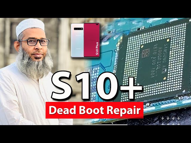 Samsung s10 Plus Dead Boot Solution | Samsung s10 plus CPU Rebell | s10 Plus CPU Problem Solution