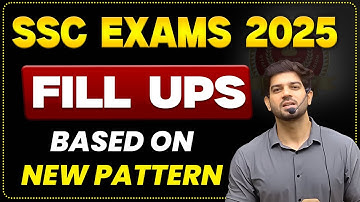 📚 SSC Exams 2025 Based On New Pattern || Fill In The Blanks Class - 04 || By Sanjeev Sir