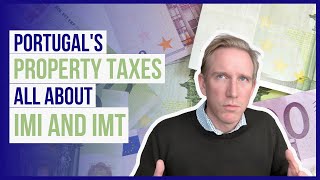 The risk of losing a lot of money in Portugal: How to pay the property transfer tax IMT and IMI