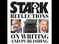 Stark Reflections on Writing and Publishing EP 068 - Mastering Book Descriptions and Amazon Ads...