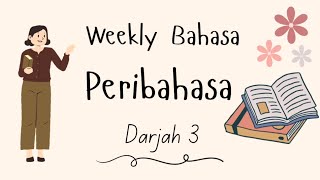 Peribahasa Darjah 3