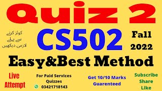 cs502 quiz no 2 solution 2022 cs502 quiz 2 solution fall 2022 cs502 quiz 2 solution cs502 quiz2 2022