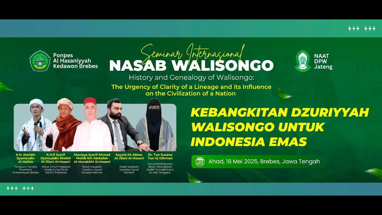 SEMINAR INTERNASIONAL NASAB WALISONGO NAQOBAH ANSAB AULIA TI'SAH