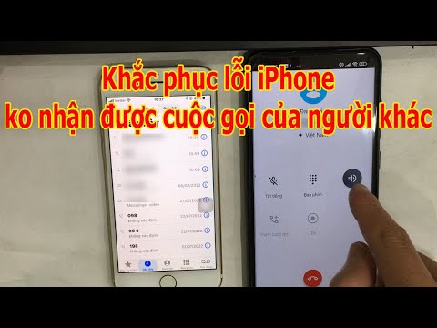 Khắc phục lỗi iPhone không nhận được cuộc gọi của người khác gọi đến