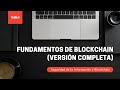 Tema 5 - Fundamentos de Blockchain (Versión Completa)