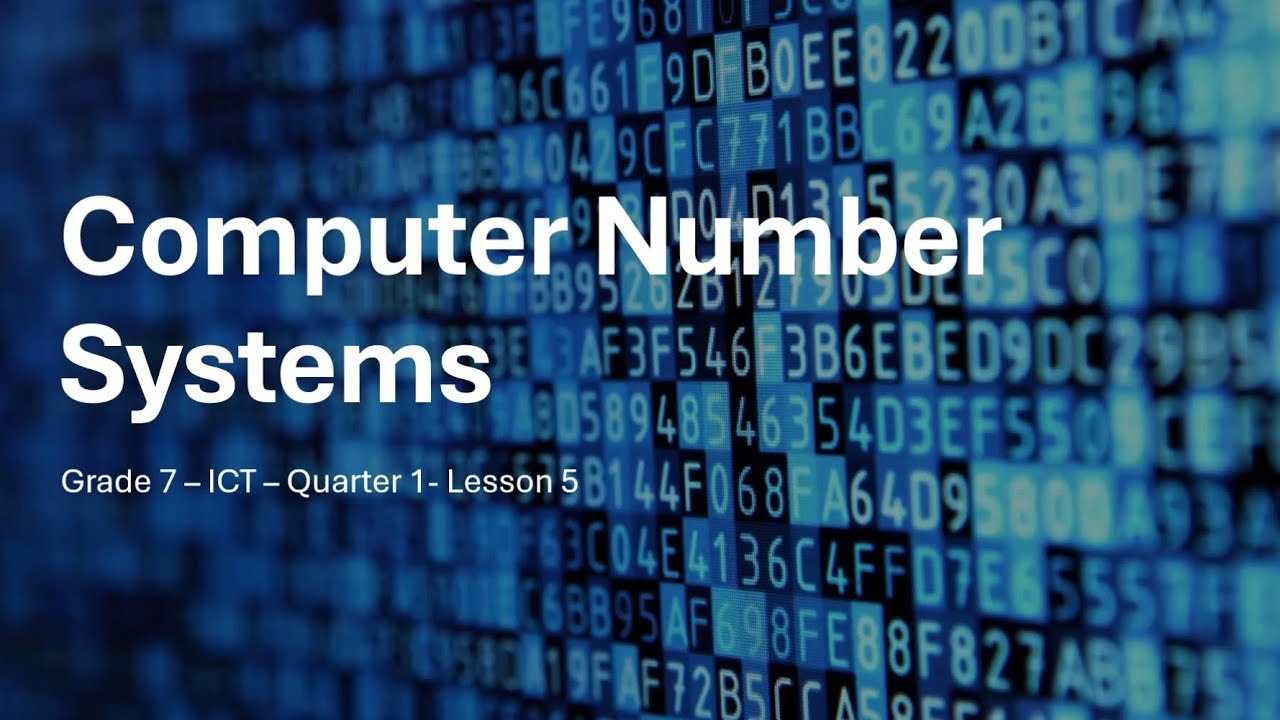 Grade 7 ICT : Computer Number Systems PPT-MATATAG Curriculum - YouTube