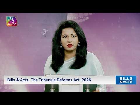 Bills & Acts: Tribunal Reforms Act, 2026 | 06 September, 2026