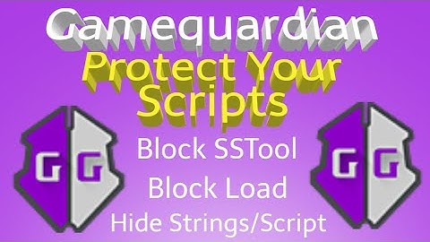 Протектим скрипт; как закодировать lua script gameguardian; Block SSTool/Block Load