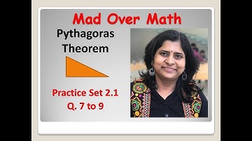 Pythagoras Theorem #5| Std 10| Sums on Pythagoras theorem Practice Set 2.1 Q. 7,8,9| Saujanya Bakare