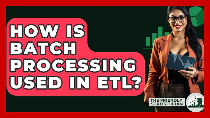 How Is Batch Processing Used In ETL? - The Friendly Statistician