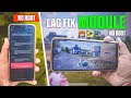 Constant 60 FPS 🔥 | No ROOT Install Lag fix Module in any Phone | How To Fix Lag in Low end devices