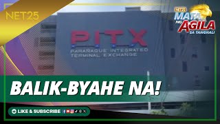 TULOY NA ANG BIYAHE NG MGA BUS SA PITX