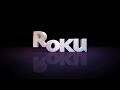 Current roku boot up animation but i made it loud so you can hear it better