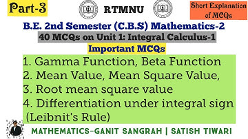 MCQ on Gamma function, Beta function, mean value, root mean square value, Leibnit