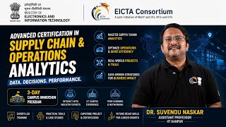 Advanced Certification in Supply Chain & Operations Analytics | IIT Kanpur | E&ICT Academy