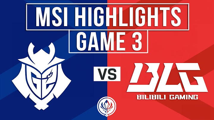 G2 vs BLG Highlights Game 3 | MSI 2025 Play-Ins | G2 Esports vs Bilibili Gaming
