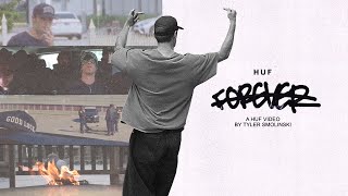 Watch HUF - Forever Trailer