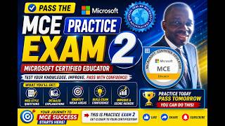 MCE PRACTICE EXAM 2   | Microsoft Certified Educator (MCE) Exam Questions & Answers