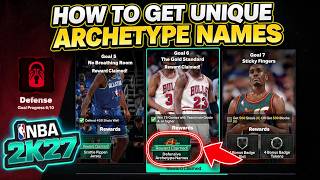 NBA 2K27: Defensive  Archetype Names - How to Get UNIQUE Build Names