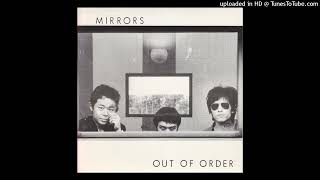 MIRRORS Out Of Order (2nd) 7 1979 2 tracks (FULL/COMPLETE) Classic Japan No Wave Punk