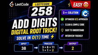 Crack LeetCode 258 in Seconds! โก Add Digits Using Math Trick (C++)