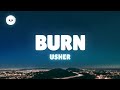 Usher - Burn (Lyrics)