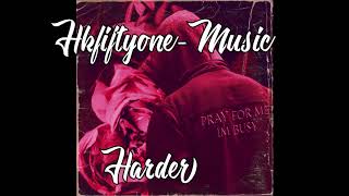 Watch Hkfiftyone Harder video