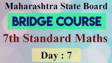 Day 7 | 7th standard mathematics bridge course | for English medium and semi English students