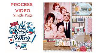 Scrapbook Process | Single Page | “My Family” | Childhood + Simple Stories Front Porch | Layout 109