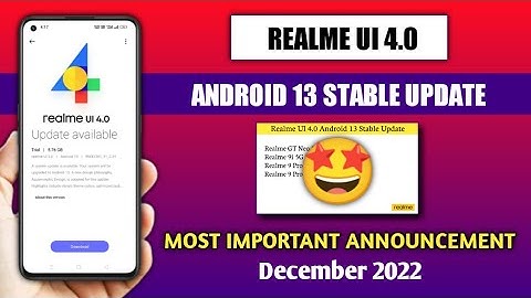 New Update Realme UI 4.0 Stable Update | Android 13 Stable Update Official Device list December 2022