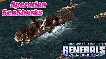 Command & Conquer Generals Zero Hour Custom Mission - Operation SeaSharks