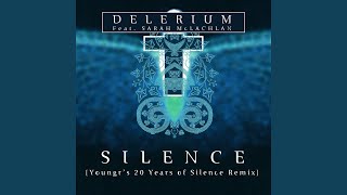 Silence (Youngr’s 20 Years of Silence Remix)
