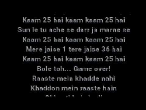 Kam 25 Hai Lyrics Divine Netflix Sacred Games Youtube Lyrics to 'kaam 25 (sacred games)' by divine.