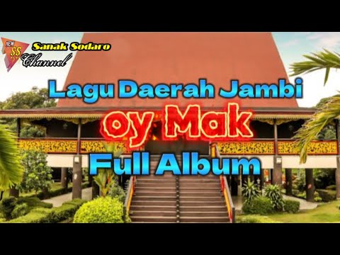 LAGU DAERAH JAMBI OY MAK - FANIA - CIPT.RADINAL
