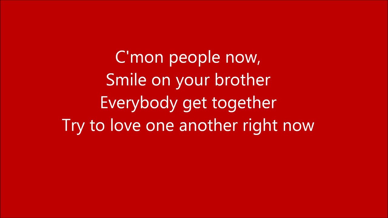 Get Together (with lyrics) - YouTube