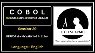 Famous Perform Varying Statement in COBOL (Session-29) | Cobol Tutorial (English) | Profile