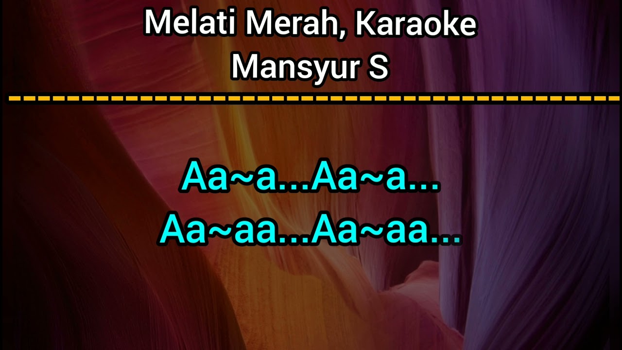 MELATI MERAH Karaoke | Mansyur S Full Album | Mansyur S Karaoke