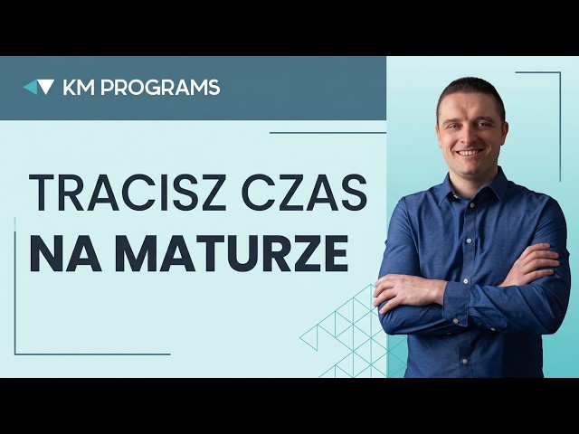 Dlaczego tracisz czas na maturze z informatyki? Ten błąd popełnia większość maturzystów