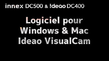(En français) Présentation du logiciel pour la caméra de documents Ideao VisualCam