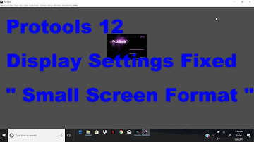 Protools 12 Small Screen Display bug Fixed 8th Gen i7 Win 10