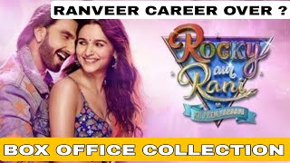 ROCKY AUR RANI KI PREM KAHANI BOX OFFICE COLLECTION DAY 4 ranveersingh aliabhatt