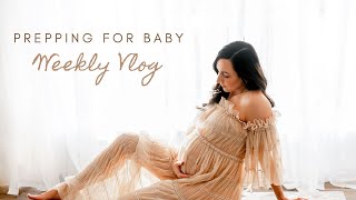 36 weeks Prepping for baby