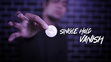 The RETENTION VANISH that use only the INDEX FINGER to HOLD the COIN
