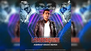 Lamberghini - Ashraf Khan Remix | The Doorbeen Feat Ragini Thumb