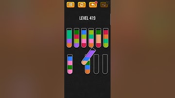 Color sort puzzle Gameplay level - 419.