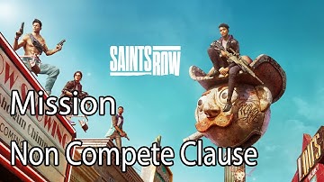 Saints Row Mission Non Compete Clause