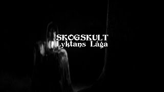 Skogskult - Lyktans låga