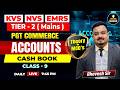 KVS NVS EMRS PGT Commerce Accounts | Cash Book | Class 9 | Tier-2 Mains Preparation
