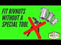 How to install rivnut, rivet nuts or nutserts, with no expensive tools