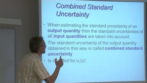 4.2 Finding combined standard uncertainty in simple cases